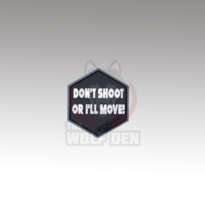 Evike Parche «Operator Profile PVC Hex Patch» Catchphrase Series 4 (Don’t Shoot)